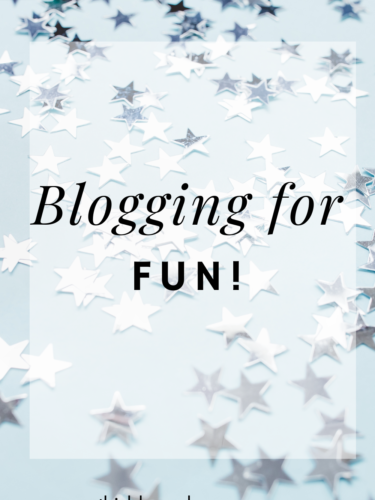 Blogging for FUN!