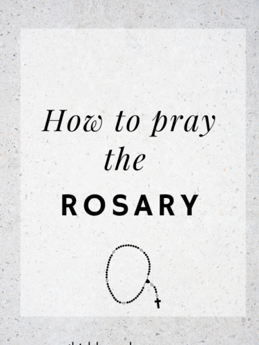 How To Pray The Rosary